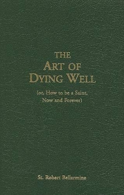 Book cover for The Art of Dying Well