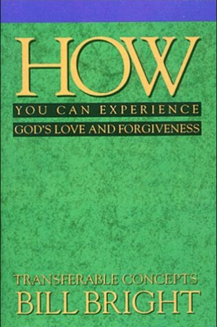 Cover of How You Can Experience God's Love and Forgiveness