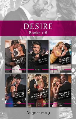 Book cover for Desire Box Set 1-6/Off Limits Lovers/Big Shot/Redeemed by Passion/Montana Seduction/From Riches to Redemption/His Marriage Demand