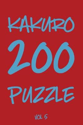 Book cover for Kakuro 200 Puzzle Vol5