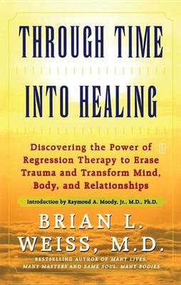 Book cover for Through Time Into Healing