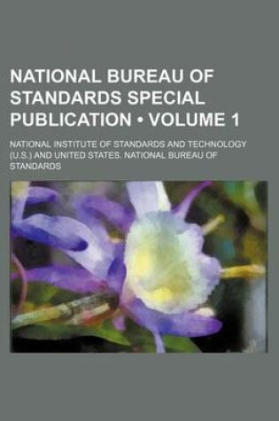 Cover of National Bureau of Standards Special Publication (Volume 1)