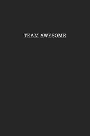 Cover of Team Awesome