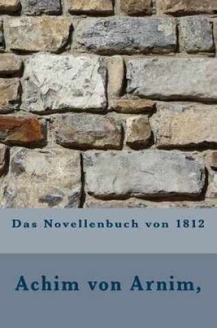 Cover of Das Novellenbuch Von 1812