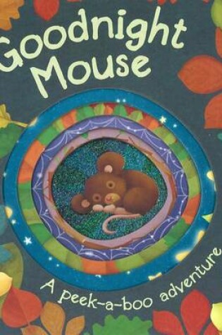 Cover of Goodnight Mouse