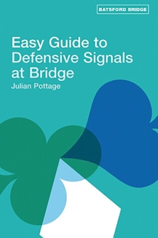 Cover of Easy Guide to Defensive Signals at Bridge