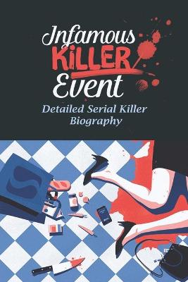 Cover of Infamous Killer Event