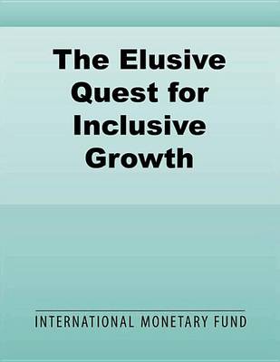 Book cover for The Elusive Quest for Inclusive Growth