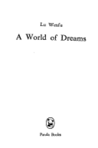 Cover of A World of Dreams