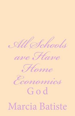 Book cover for All Schools ave Have Home Economics