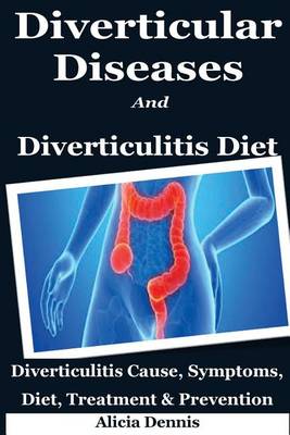 Book cover for Diverticular Diseases and Diverticulitis Diet