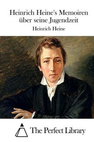 Cover of Heinrich Heine's Memoiren uber seine Jugendzeit