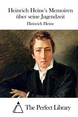 Book cover for Heinrich Heine's Memoiren uber seine Jugendzeit