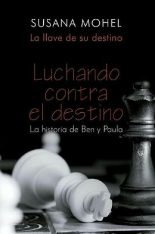 Cover of Luchando contra el destino