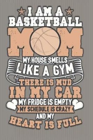 Cover of Basketball Mom House Smells Like A Gym