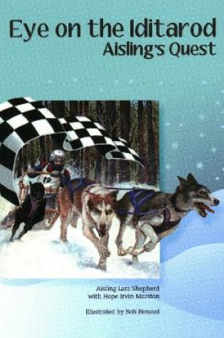 Cover of Eye on the Iditarod