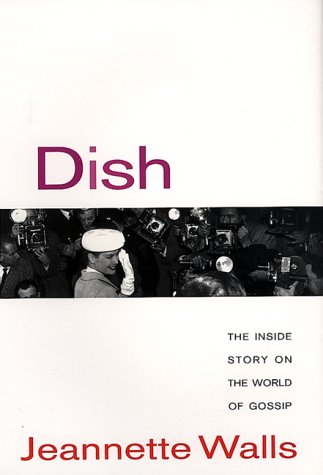Book cover for Dish: the inside Story on the World of Gossip