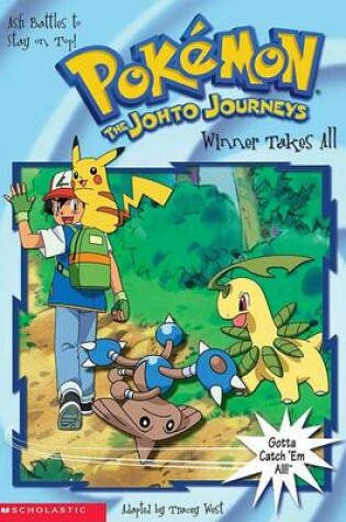 Cover of Winner Takes All Pokemon Chapter Book