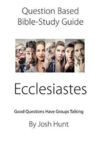 Cover of Question-based Bible Study Guide -- Ecclesiastes