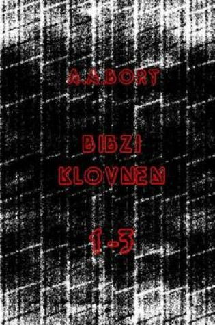 Cover of Bibzi Klovnen 1-3