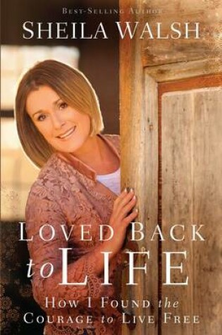 Cover of Loved Back to Life