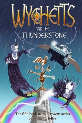 Cover of Wychetts and the Thunderstone