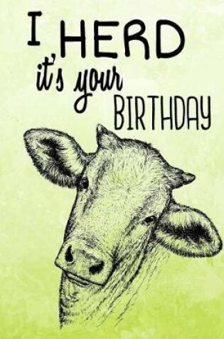 Cover of I Herd It's Your Birthday