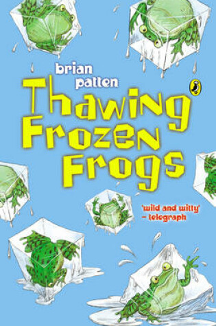 Cover of Thawing Frozen Frogs