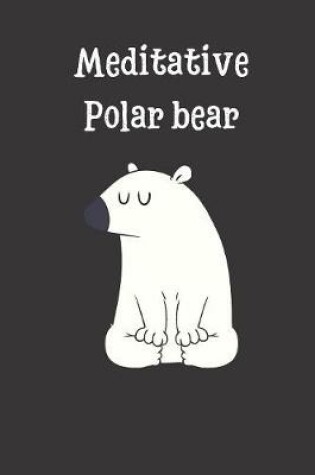 Cover of Meditative Polar Bear