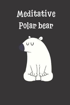 Book cover for Meditative Polar Bear