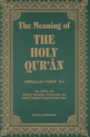 Cover of The Meaning of Holy Quran