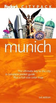 Cover of Fodor's Citypack Munich, 1st Edition