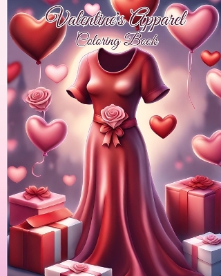 Book cover for Valentine's Apparel Coloring Book