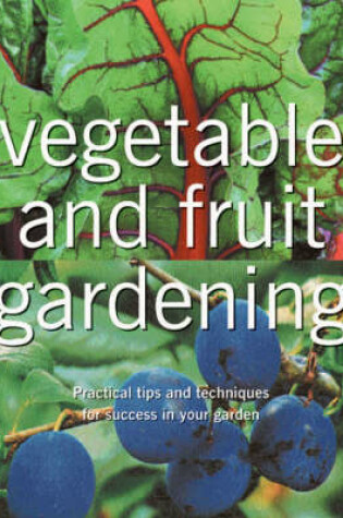 Cover of Vegetable and Fruit Gardening