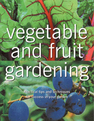 Book cover for Vegetable and Fruit Gardening