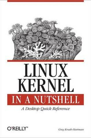 Cover of Linux Kernel in a Nutshell