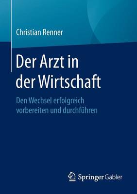 Cover of Der Arzt in Der Wirtschaft