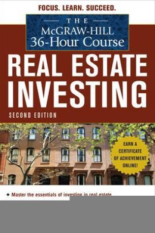 Cover of The McGraw-Hill 36-Hour Course: Real Estate Investing, Second Edition