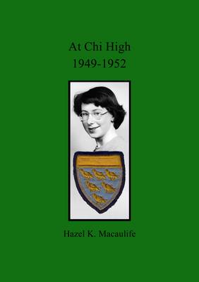 Book cover for At Chi High 1949-1952