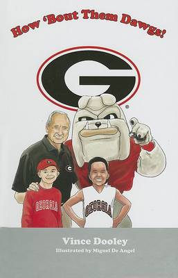 Book cover for How 'Bout Them Dawgs!