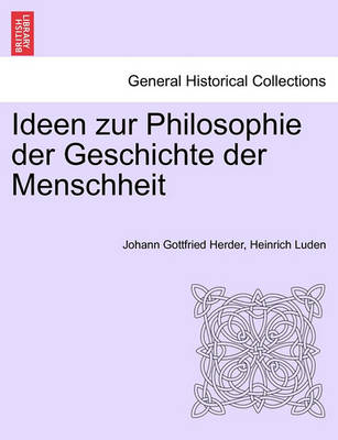 Book cover for Ideen Zur Philosophie Der Geschichte Der Menschheit. Dritte Auflage