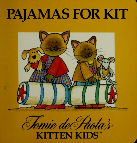 Cover of Pajamas for Kit