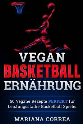 Book cover for Vegane BASKETBALL ERNAHRUNG