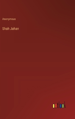 Book cover for Shah Jahan