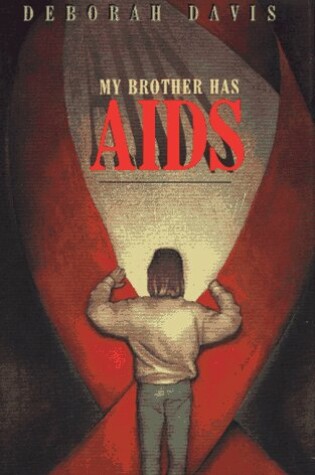 Cover of My Brother Has AIDS