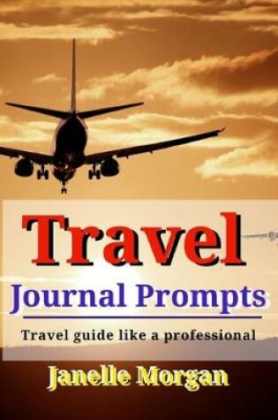 Cover of Travel Journal Prompts