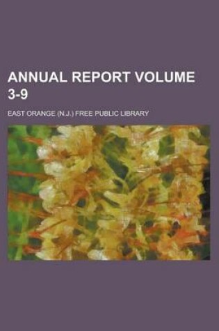 Cover of Annual Report Volume 3-9