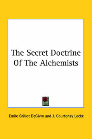 Cover of The Secret Doctrine of the Alchemists