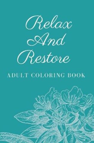 Cover of Relax And Restore