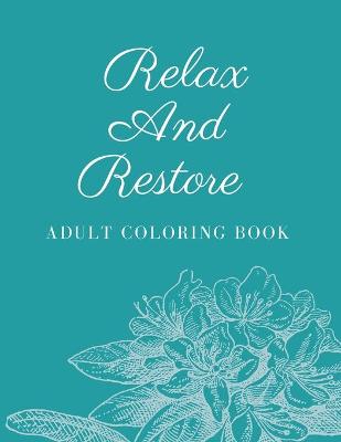 Book cover for Relax And Restore